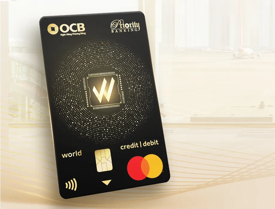 Điều kiện và thủ tục mở thẻ tín dụng Thẻ tín dụng OCB MASTERCARD WORLD 2IN1