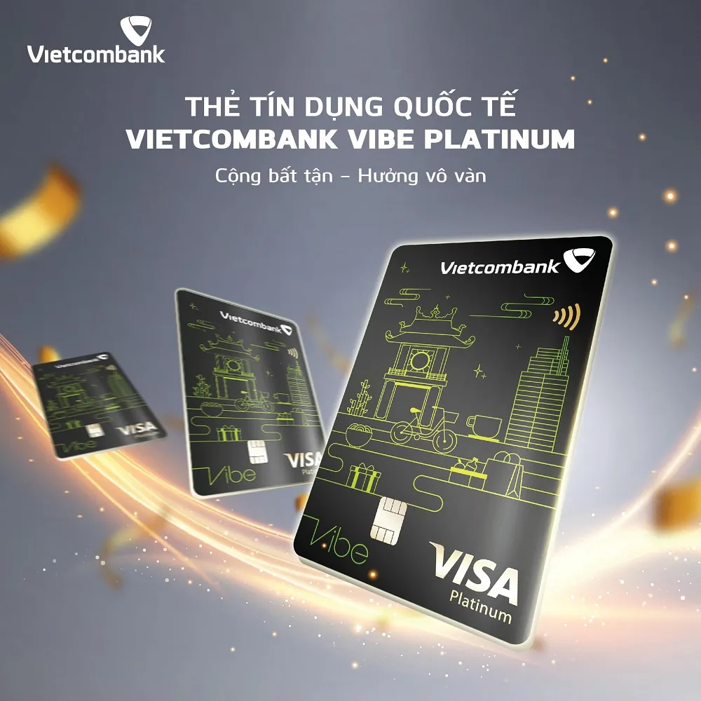Điều kiện và thủ tục mở thẻ tín dụng Thẻ tín dụng vietcombank vibe platinum