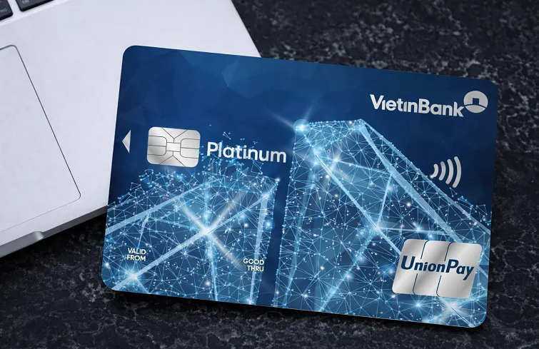 Điều kiện và thủ tục mở thẻ tín dụng Thẻ tín dụng Vietinbank UnionPay Credit Platinum (UPI)