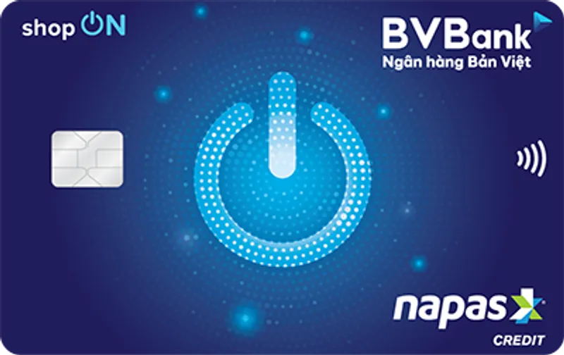 Thẻ tín dụng BVBank Thẻ tín dụng BVBank NAPAS shopON