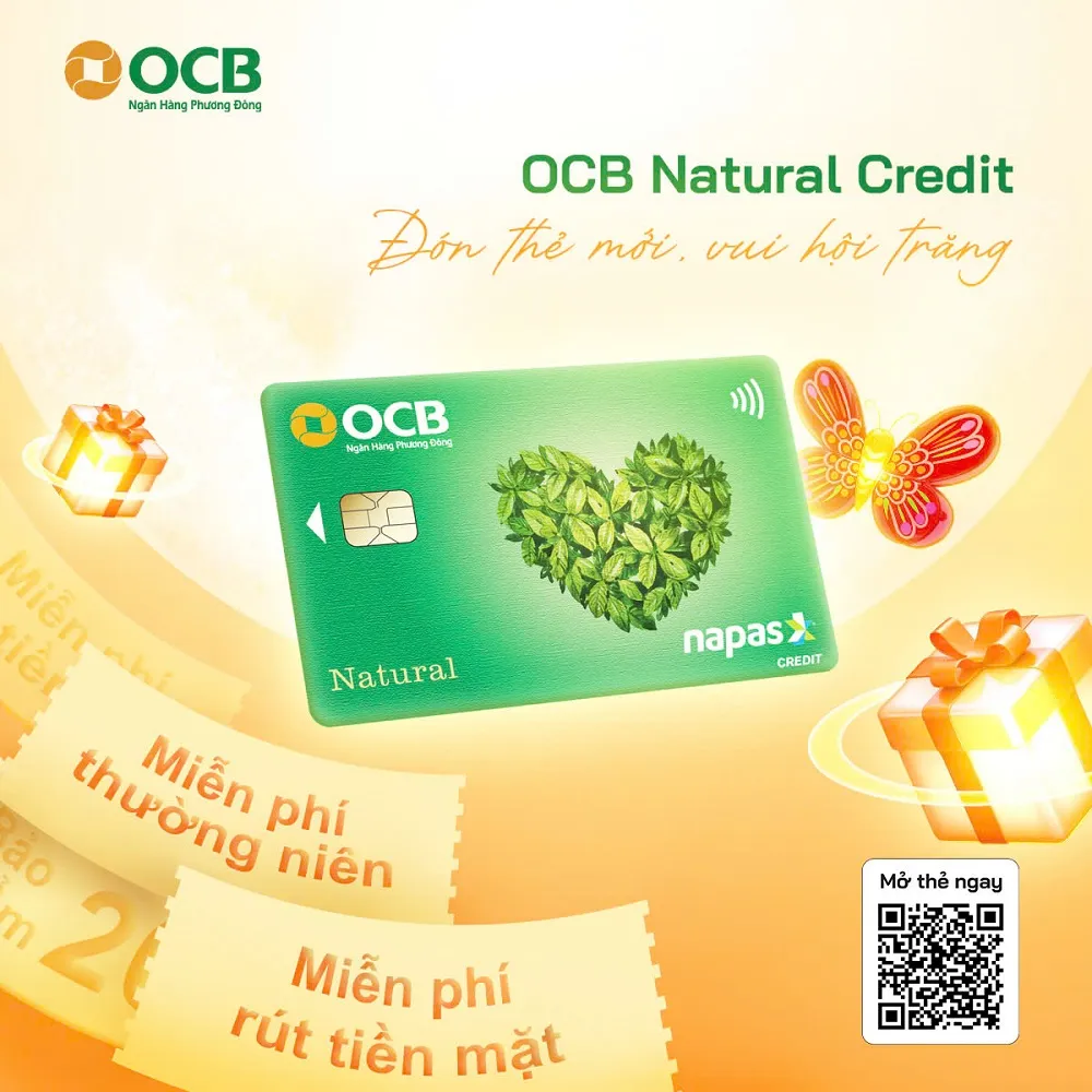 Ưu đãi thẻ tín dụng Thẻ tín dụng OCB NATURAL CREDIT - Bảo hiểm mất bóp ví 20.000.000 vnd, Miễn phí rút tiền mặt tại ATM