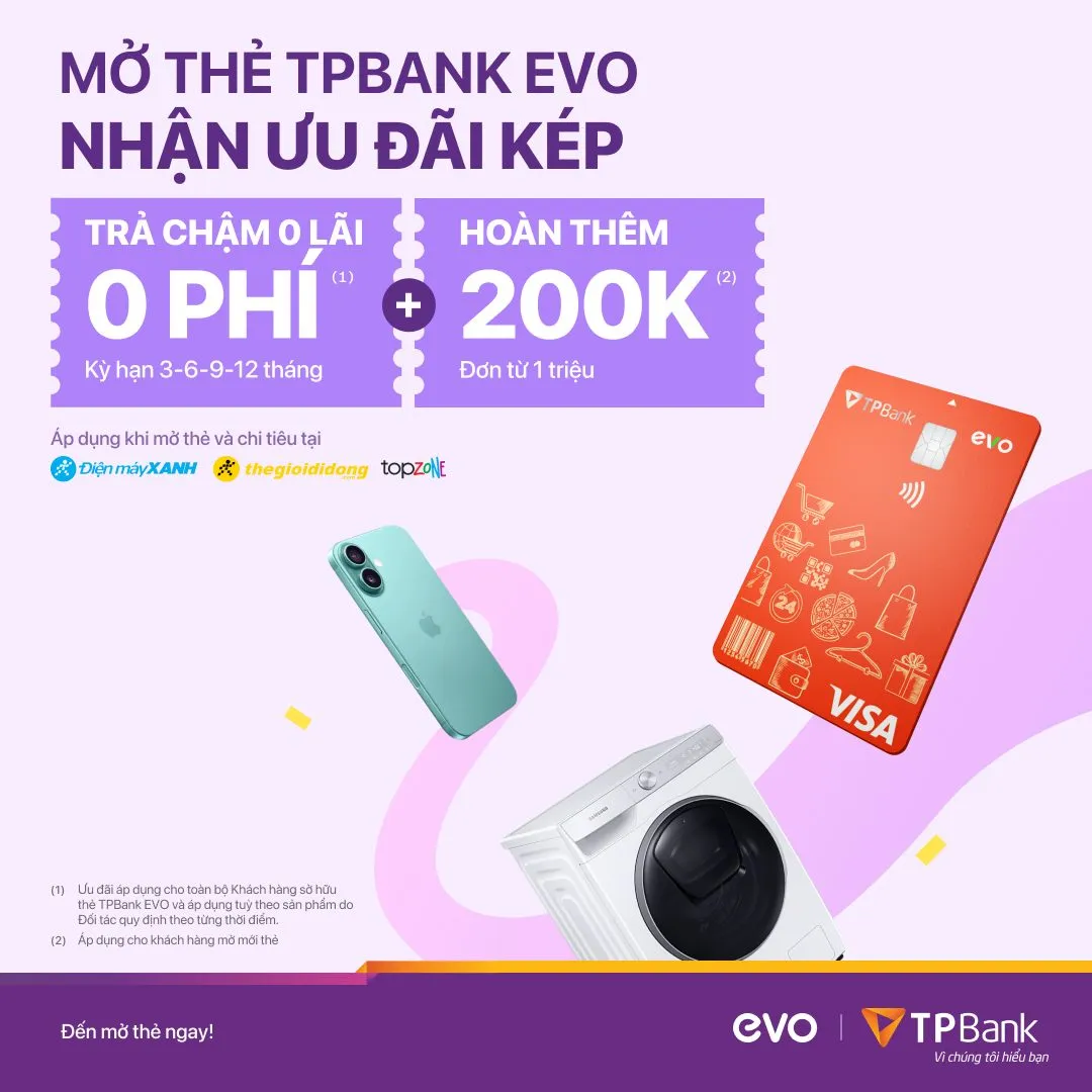Ưu đãi thẻ tín dụng Thẻ tín dụng quốc tế TPBank EVO Visa - Hoàn tiền 10% mọi chi tiêu, Trả góp 0% lãi suất
