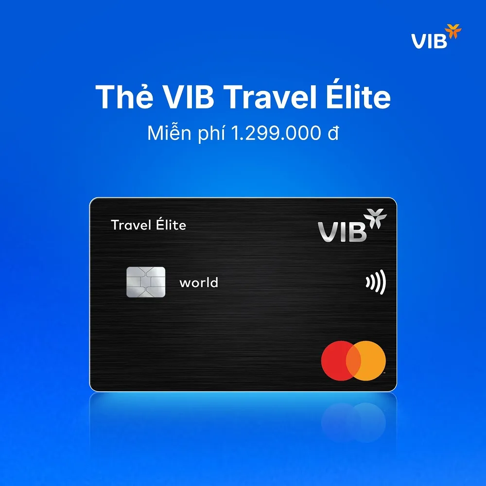 Ưu đãi thẻ tín dụng Thẻ tín dụng VIB Travel Élite - Miễn phí phòng chờ sân bay, Tích lũy dặm bay mỗi giao dịch